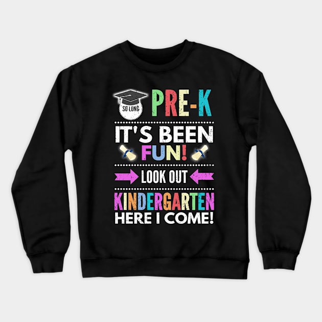 So Long PreK Look Out Kindergarten Here I Come Crewneck Sweatshirt by khalid12